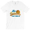 life without basketball T-Shirt