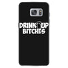 drink up bitches (2) Samsung Galaxy S7