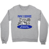 papa s service Crewneck Sweatshirt