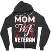 Mom Wife Veteran - Veterans Day T-Shirt Gifts Zipper Hoodie
