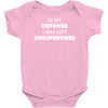 i was left unsupervised Baby Onesie