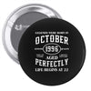 legends were born in october genuıne 1996 qualıty one kind of aged l Pin-back button