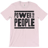 power to the people T-Shirt