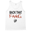 back that fang up Tank Top