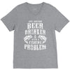 Just Another Beer Drinker With A Fishing Problem V-Neck Tee