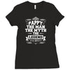 Pappy The Man The Myth The Legend Ladies Fitted T-Shirt