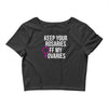 keep your rosaries off my ovaries Crop Top