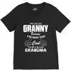 I&rsquo;m Called Granny Because I&rsquo;m Way Too Cool To Be Called Grandma V-Neck Tee
