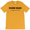 second grade squad T-Shirt