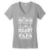 So... There's This Girl Who Kinda Stole My Heart Papa Women's V-Neck T-Shirt