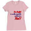 no outfit. Ladies Fitted T-Shirt