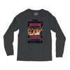 Never Underestimate A Man Who Watches Friends And Was Born in December Long Sleeve Shirts