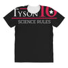nye tyson '16 science rules All Over Women's T-shirt
