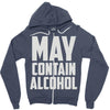 may contain alcohol (2) Zipper Hoodie
