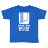nes games were better unisex Toddler T-shirt
