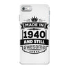 Made In 1940 And Still Awesome iPhone 7 Case