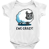 ewe crazy Baby Bodysuit