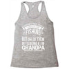 There Aren't  Many Things I Love More Than Fishing Racerback Tank