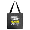 January February Michigan April - March Madness Basketball Tote Bags