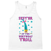 birthday troll sister Tank Top