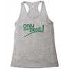 only the best Racerback Tank