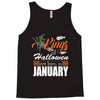 Halloween Kings Are Born In January Tank Top