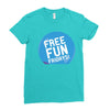 free fun fridays Ladies Fitted T-Shirt