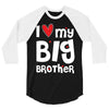 I Love My Big Brother 3/4 Sleeve Shirt