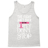 the fight ain't over so the party don't stop black Tank Top