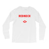 redneck sheeit Long Sleeve Shirts