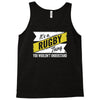 it's a rugby thing ... understand Tank Top