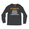 September Girl Hated By Many Long Sleeve Shirts