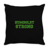 Humboldt Strong Throw Pillow