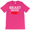 beast mode activated T-Shirt