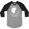adventure before dementia 2 3/4 Sleeve Shirt