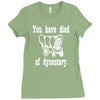 you have died of dysentery Ladies Fitted T-Shirt