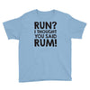 run rum Youth Tee