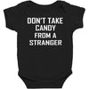 don't take candy from a stranger Baby Bodysuit