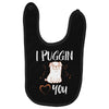 i puggin love you Baby Bibs