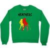 heathers Crewneck Sweatshirt