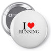 i love running Pin-back button