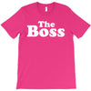 The Boss T-Shirt