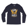 All Men Are Created Equal But Only The Best Are Born In Marc Long Sleeve Shirts