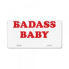 badass baby License Plate