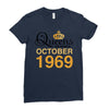 queens are born in october 1969 Ladies Fitted T-Shirt