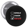 too busy playing fortnite White Logo Pin-back button