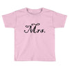 mrs Toddler T-shirt