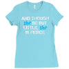 and though she be but little, she is fierce Ladies Fitted T-Shirt
