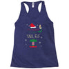 i'm not short i'm just a tall elf Racerback Tank