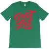 good love T-Shirt